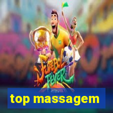 top massagem